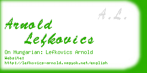 arnold lefkovics business card